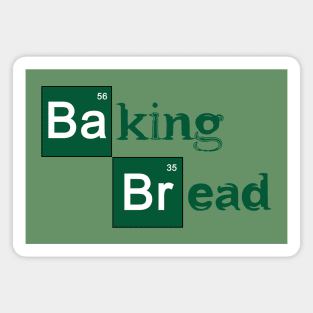 Baking Bread Magnet